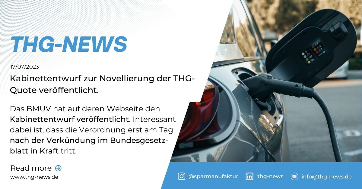 Kabinettentwurf zur Novellierung der THG-Quote veröffentlicht