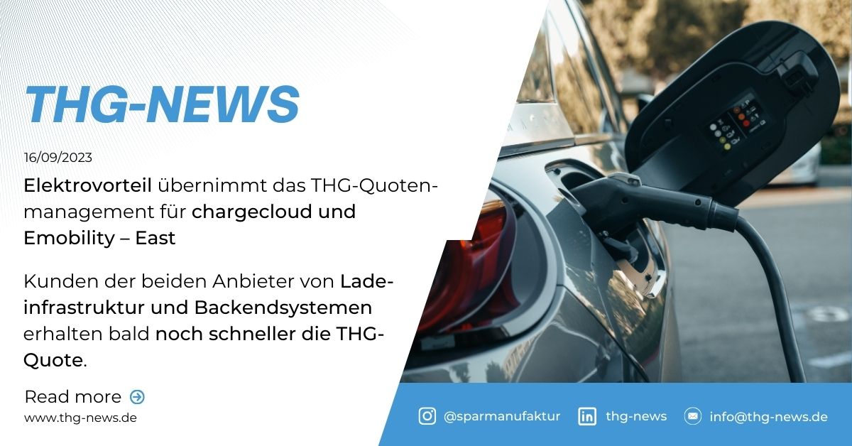 Elektrovorteil übernimmt das THG-Quotenmanagement für chargecloud und Emobility – East